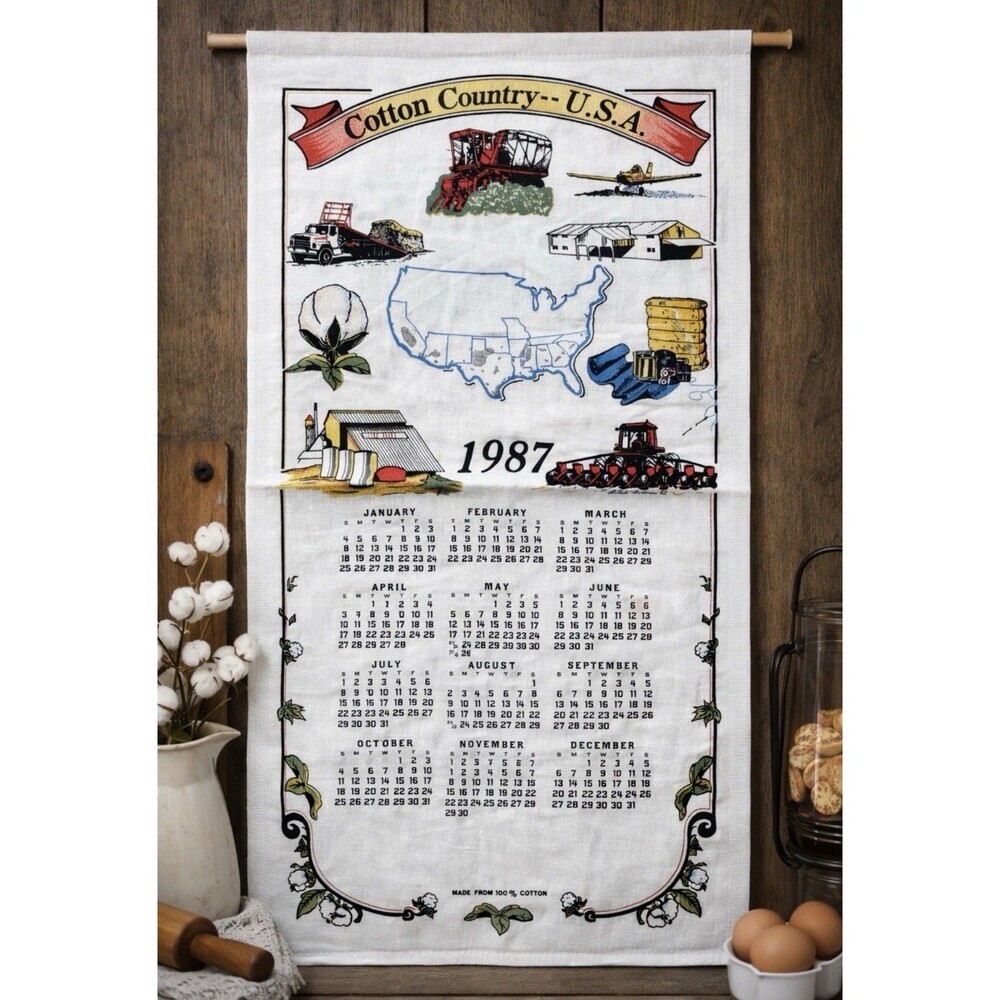 Vtg 1987 Kitchen Towel Calendar Cotton Production Farm Country 16x27 USA